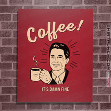 Load image into Gallery viewer, Shirts Posters / 4"x6" / Red It's damn Fine Coffee