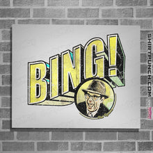 Load image into Gallery viewer, Shirts Posters / 4"x6" / White Bing