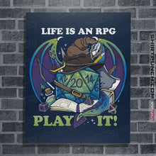 Load image into Gallery viewer, Shirts Posters / 4"x6" / Navy Life Is An RPG