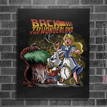 Load image into Gallery viewer, Daily_Deal_Shirts Posters / 4"x6" / Black Back To The Wonderland