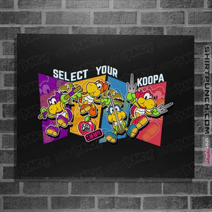 Daily_Deal_Shirts Posters / 4"x6" / Black Koopas Ninjas