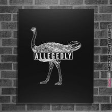 Load image into Gallery viewer, Shirts Posters / 4&quot;x6&quot; / Black Allegedly Ostrich
