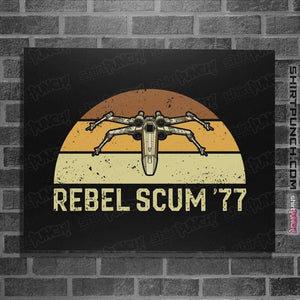 Daily_Deal_Shirts Posters / 4"x6" / Black Rebel Scumm 77