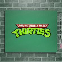 Load image into Gallery viewer, Secret_Shirts Posters / 4"x6" / Irish Green Actually In My Thirties