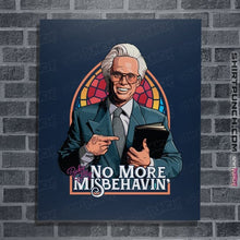 Load image into Gallery viewer, Daily_Deal_Shirts Posters / 4"x6" / Navy No More Misbehavin'