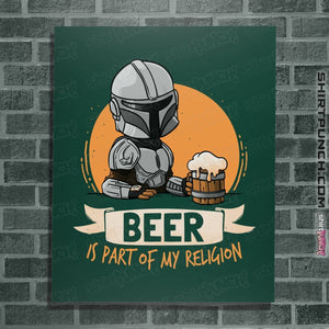 Shirts Posters / 4"x6" / Forest Beer Is Part Of My Religion