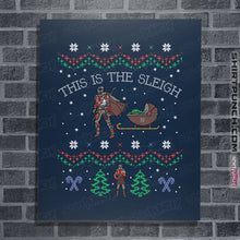 Load image into Gallery viewer, Shirts Posters / 4"x6" / Navy This Is The Sleigh