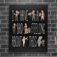 Load image into Gallery viewer, Shirts Posters / 4"x6" / Black Bad Feeling