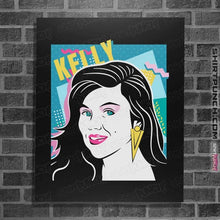 Load image into Gallery viewer, Shirts Posters / 4"x6" / Black 80s Kelly
