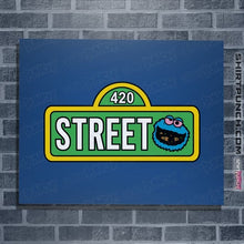 Load image into Gallery viewer, Secret_Shirts Posters / 4"x6" / Royal Blue 420 Street