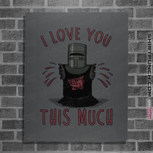 Load image into Gallery viewer, Shirts Posters / 4"x6" / Charcoal This Much!