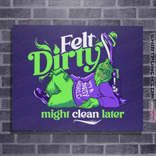 Load image into Gallery viewer, Daily_Deal_Shirts Posters / 4"x6" / Violet Might Clean Later