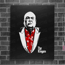 Load image into Gallery viewer, Daily_Deal_Shirts Posters / 4"x6" / Black The Kingpin