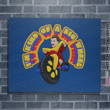 Load image into Gallery viewer, Shirts Posters / 4"x6" / Royal Blue I'm Kind Of A Big Wheel
