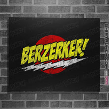 Load image into Gallery viewer, Shirts Posters / 4"x6" / Black Berzerker