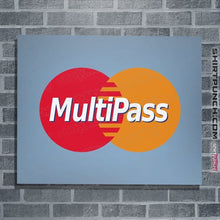 Load image into Gallery viewer, Daily_Deal_Shirts Posters / 4"x6" / Powder Blue Multipass Card