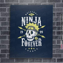 Load image into Gallery viewer, Shirts Posters / 4"x6" / Navy Ninja Forever