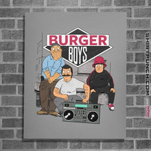 Load image into Gallery viewer, Daily_Deal_Shirts Posters / 4"x6" / Sports Grey The Burger Boys