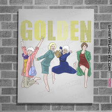 Load image into Gallery viewer, Secret_Shirts Posters / 4"x6" / White GOLDEN!