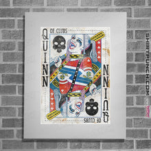 Load image into Gallery viewer, Shirts Posters / 4"x6" / White Quinn of Clubs