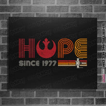 Load image into Gallery viewer, Daily_Deal_Shirts Posters / 4"x6" / Black Hope Since 1977