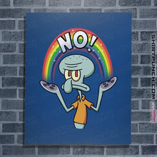 Load image into Gallery viewer, Daily_Deal_Shirts Posters / 4"x6" / Royal Blue No!