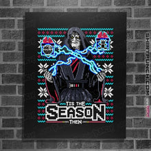 Load image into Gallery viewer, Daily_Deal_Shirts Posters / 4"x6" / Black Tis The Season Then