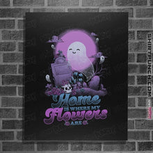 Load image into Gallery viewer, Secret_Shirts Posters / 4"x6" / Black Home Is Where My Flowers Are