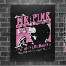 Load image into Gallery viewer, Secret_Shirts Posters / 4"x6" / Black Mr Pink