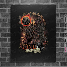 Load image into Gallery viewer, Daily_Deal_Shirts Posters / 4"x6" / Black One Die