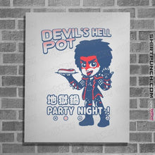 Load image into Gallery viewer, Shirts Posters / 4"x6" / White Devil Hell Pot