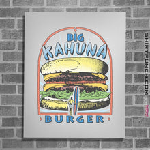 Load image into Gallery viewer, Shirts Posters / 4"x6" / White Big Kahuna Burger