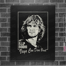 Load image into Gallery viewer, Shirts Posters / 4"x6" / Black RIP Bodhi