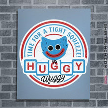 Load image into Gallery viewer, Daily_Deal_Shirts Posters / 4"x6" / Powder Blue A Tight Squeeze