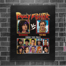 Load image into Gallery viewer, Secret_Shirts Posters / 4"x6" / Black Pauly Fighter