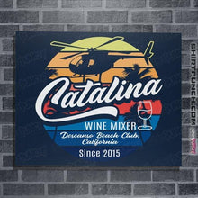 Load image into Gallery viewer, Shirts Posters / 4"x6" / Navy Catalina Wine Mixer