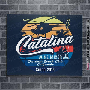 Shirts Posters / 4"x6" / Navy Catalina Wine Mixer