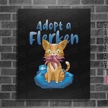 Load image into Gallery viewer, Shirts Posters / 4&quot;x6&quot; / Black Adopt A Flerken
