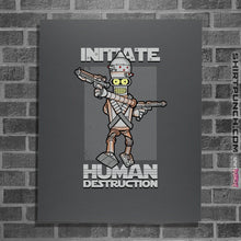 Load image into Gallery viewer, Shirts Posters / 4"x6" / Charcoal Initiate Human Destruction
