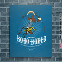 Load image into Gallery viewer, Secret_Shirts Posters / 4"x6" / Sapphire Robo-Rodeo