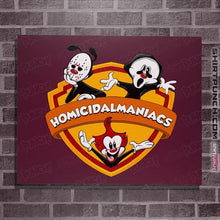 Load image into Gallery viewer, Shirts Posters / 4"x6" / Maroon Homicidalmaniacs