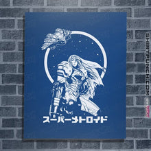 Load image into Gallery viewer, Secret_Shirts Posters / 4"x6" / Royal Blue The Interstellar Bounty Hunter