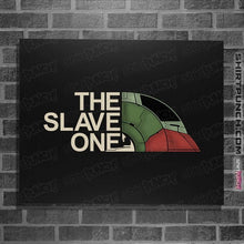 Load image into Gallery viewer, Shirts Posters / 4"x6" / Black The Slave One
