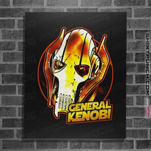 Load image into Gallery viewer, Daily_Deal_Shirts Posters / 4"x6" / Black General Kenobi Meme