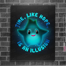 Load image into Gallery viewer, Daily_Deal_Shirts Posters / 4"x6" / Black Time Is An Illusion