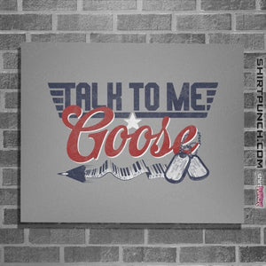 Daily_Deal_Shirts Posters / 4"x6" / Sports Grey Top Goose