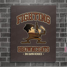 Load image into Gallery viewer, Daily_Deal_Shirts Posters / 4"x6" / Dark Chocolate Fighting Browncoats