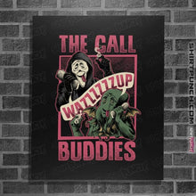 Load image into Gallery viewer, Daily_Deal_Shirts Posters / 4"x6" / Black Cthulhu Call Buddies