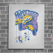 Load image into Gallery viewer, Secret_Shirts Posters / 4"x6" / White The Puppeteer
