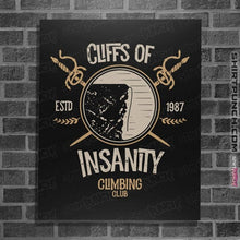 Load image into Gallery viewer, Daily_Deal_Shirts Posters / 4&quot;x6&quot; / Black Cliffs Of Insanity Climbing Club
